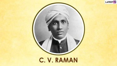 National Science Day 2021 Inspiring Quotes, Messages and Sir CV Raman Images Trend on Twitter As People Honour the Great Physicist & Nobel Laureate for His Discovery of the Raman Effect