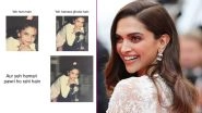 Deepika Padukone Joins the 'Pawri Ho Rahi Hai' Craze, Shares a Hilarious Meme on Instagram!