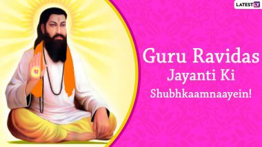 Guru Ravidas Jayanti 2022 Wishes & Greetings: Send WhatsApp Messages, Gurbani,  Spiritual Quotes and HD Images on Magha Purnima