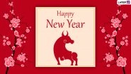 Year of the Ox 2021 Wishes & Chinese New Year HD Images: &lsquo;Gong Hei Fat Choy&rsquo; Messages, Lunar New Year WhatsApp Stickers, CNY Signal Photos & Facebook GIFs to Celebrate the Spring Festival