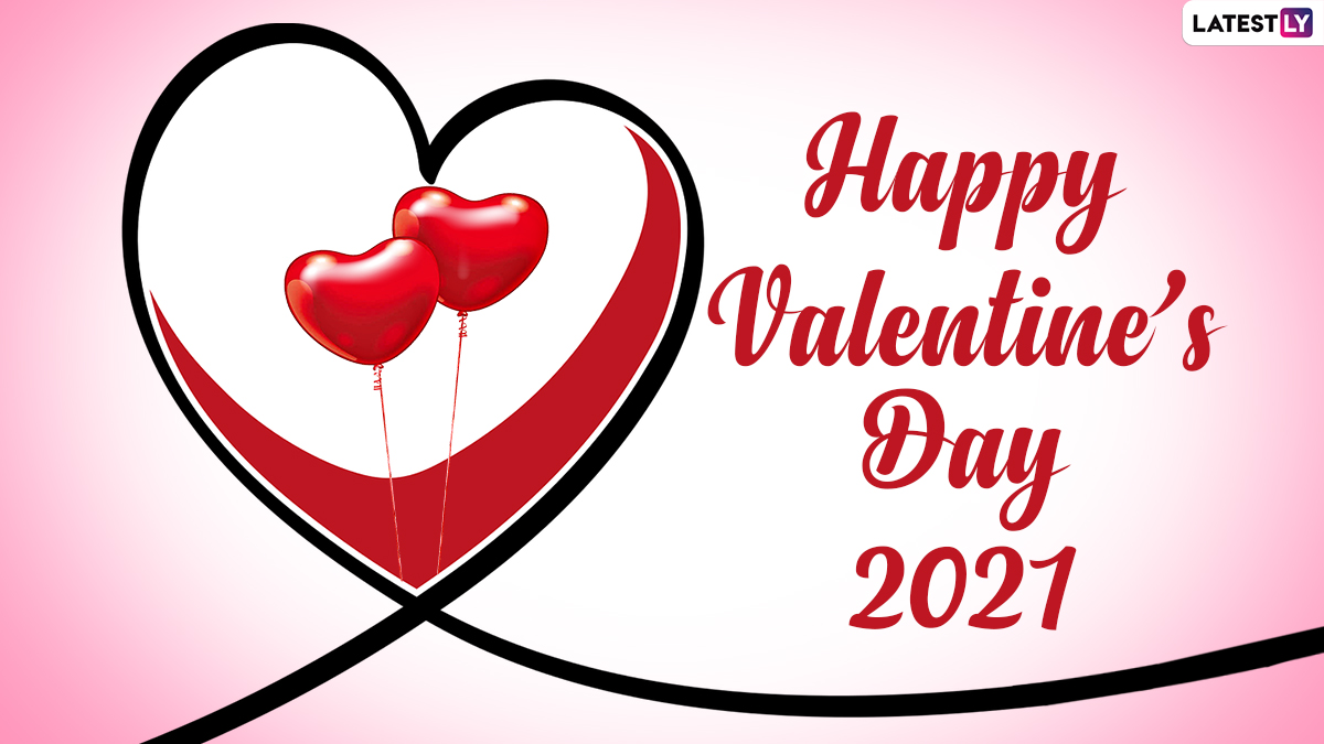 Happy Valentine's Day 2021: Wishes Images, Quotes, Status, HD Wallpapers,  GIF Pics, Greetings Card, Messages, Photos Download
