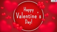 Valentine&rsquo;s Day 2021 Wishes for Girlfriend: WhatsApp Stickers, Cute Love Quotes, V-Day Messages, Facebook Greetings, GIFs, Telegram HD Images and Signal Photos for Her