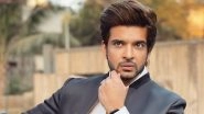 Karan Kundrra: Dating in Today&rsquo;s World Has Changed a Lot