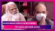 PM Modi's Emotional Reply To 'Friend' Ghulam Nabi Azad In Rajya Sabha, Says &lsquo;Won&rsquo;t Let You Retire&rsquo;