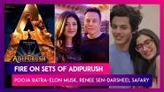 Fire Breaks Out On The Sets Of Prabhas & Saif Ali Khan Starrer &lsquo;Adipurush&rsquo;; Pooja Batra&rsquo;s Photo With Elon Musk; Renee Sen & Darsheel Safary Work Diaries