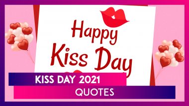 Kiss Day 2021 Quotes: A Kiss of Love, These Sayings Are Ultra Romantic & Perfect For Valentine Week