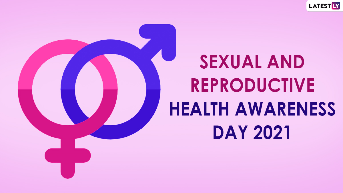 Festivals And Events News Sexual And Reproductive Health Awareness Day