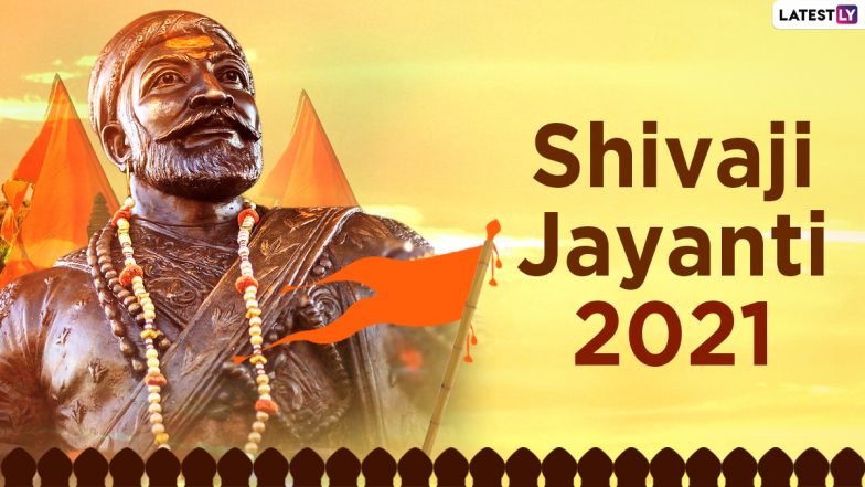 Chhatrapati Shivaji Maharaj Jayanti 2021 Wishes in Marathi & HD Images ...