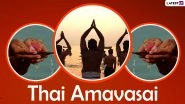 Thai Amavasai 2021 Date, Time and Significance: Know Amavasai Tithi, Puja Rituals and Auspicious Traditions to Celebrate the Tamil Festival on New Moon Day
