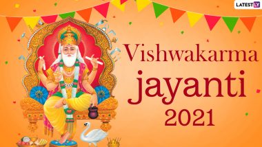 Vishwakarma Jayanti 2021 HD Images & Wallpapers: Share Wishes, Greetings,  Quotes, Telegram Photos, GIFs, & Signal Pics to Celebrate  the Divine Architect the Creator of the World