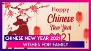 Chinese New Year 2021 Greetings For Family: Wish 'Kung Hei Fat Choi' To Celebrate the Year of the Ox