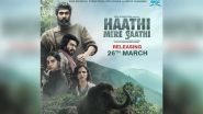 Haathi Mere Saathi: Rana Daggubati&rsquo;s Trilingual Film&rsquo;s Trailer To Be Out on March 4