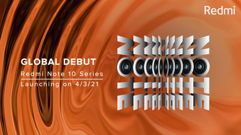 Redmi Note 10 Series India Launch Scheduled for March 4, 2021