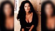 Salma Hayek Opens Up on Why She Cried During Desperado Sex Scene Shoot, Says &lsquo;I Was Not Letting Go of the Towel&rsquo;