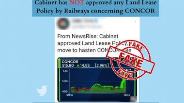 Cabinet Has Approved Land Lease Policy for Sale of CONCOR? PIB Fact Check Reveals the Truth Behind Fake News