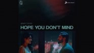 Tareefan Composer QARAN Releases His New Non-Film Single &lsquo;Hope You Don&rsquo;t Mind&rsquo; (Watch Video)