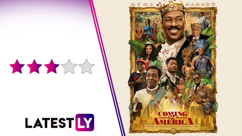 Coming 2 America Movie Review: Eddie Murphy&rsquo;s Sequel Film Prefers Breaking Gender Norms Over Cheap Laughs, and That&rsquo;s a WIN! (LatestLY Exclusive)