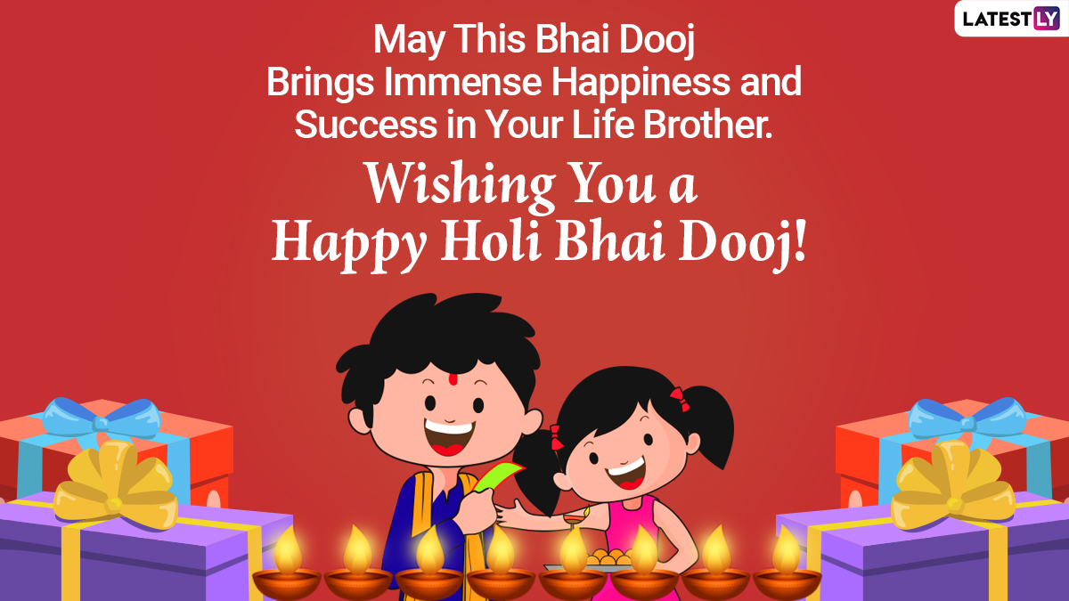 Happy Holi Bhai Dooj 2021 Greetings, Wishes & HD Images: Send ...