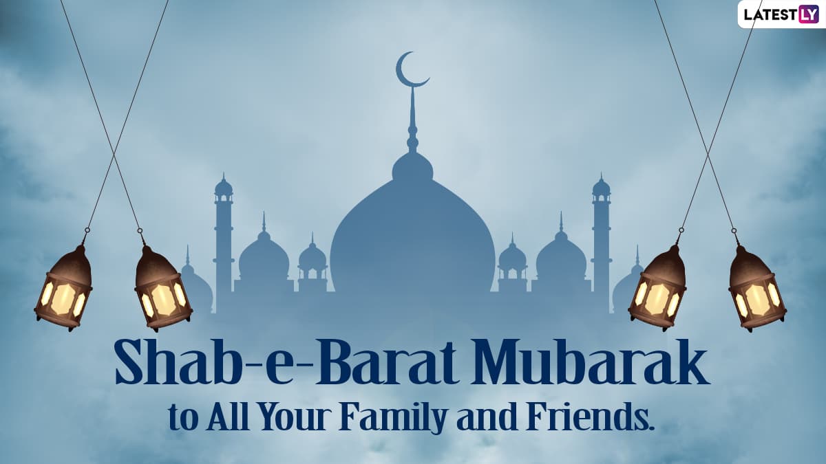 Shab-e-Barat Mubarak 2021 Greetings, Images & HD Wallpapers: Wish ...