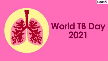 World TB Day 2021 Messages, Quotes and Images Take Over Social Media to Spread Awareness on Tuberculosis