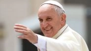 Pope Francis&rsquo; Holy Week 2021 Schedule: Where to Watch Live Streaming of the Pope&rsquo;s Holy Week Observation? Check Full List With Dates Here