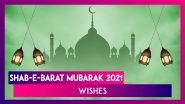 Shab-e-Barat 2021 Wishes: HD Images, Telegram Greetings & Wishes To Share