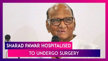 Sharad Pawar Admitted To Breach Candy Hospital In Mumbai After Pain In Abdomen, To Undergo Surgery