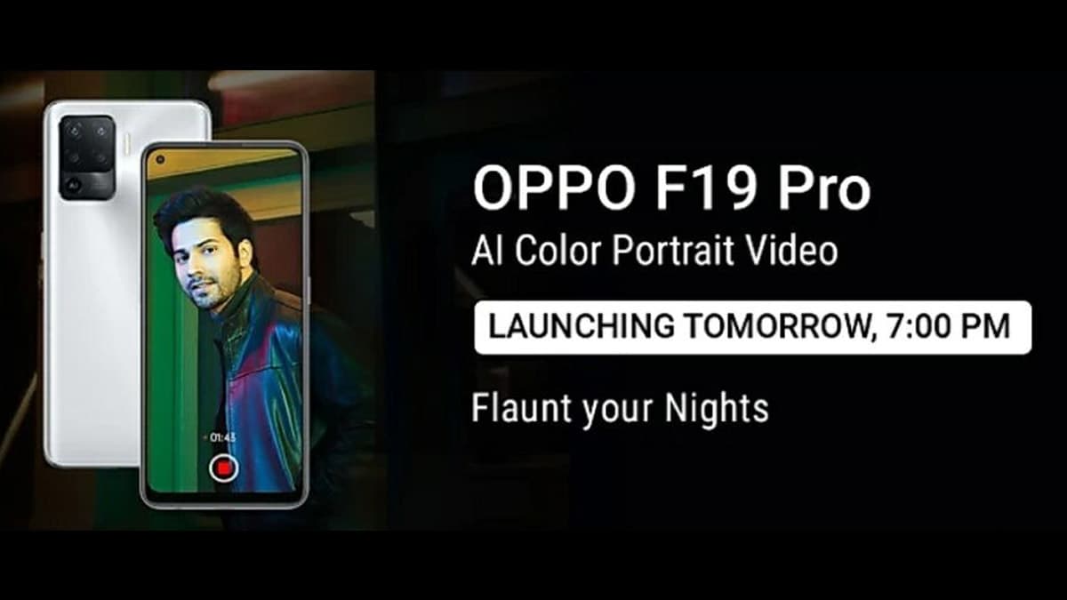 Oppo F19 Pro, F19 Pro+ & Band Style Launching in India tomorrow