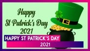 Happy St Patrick&rsquo;s Day 2021 HD Images, Wallpapers, Greetings, Wishes & Quotes