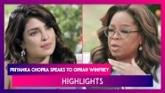 Priyanka Chopra Speaks To Oprah Winfrey, Says, &lsquo;I Honestly Didn't Take It Very Seriously When Nick Was Texting Me&rsquo;, Highlights