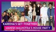 Kareena Kapoor&rsquo;s Get-Together With Karisma, Malaika Arora, Karan Johar; Gauri Khan Joins Seema Khan & Maheep Kapoor At Manish Malhotra&rsquo;s Party