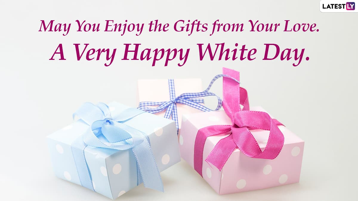 Happy White Day 21 Messages Whatsapp Stickers Facebook Hd Images Signal Wishes Romantic Quotes And Telegram Greetings To Send To Your Beau Latestly