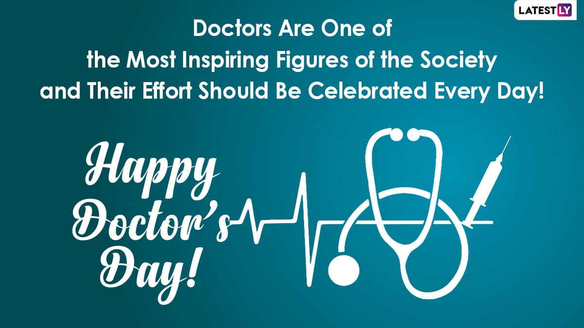 National Doctors’ Day (US) 2021 Quotes, Messages & Wishes: Telegram ...