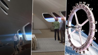 World's First 'Space Hotel': OAC Plans to Make 'Space Hotel' in Low Earth Orbit, Complete With Restaurants, Cinemas and Rooms for Up to 400 Guests, Expected to Open in 2027