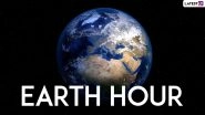 Earth Hour 2021: Know Date, History and Significance of the Observance That Encourages to Switch Off Lights in Support of Nature