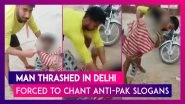 Delhi Riot Accused, Out On Bail, Assaults Muslim Youth, Forces Him To Chant &lsquo;Pakistan Murdabad&rsquo;