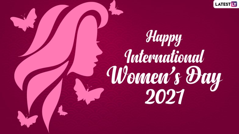 Happy Women’s Day 2021 Wishes & HD Images: IWD Powerful Quotes, WhatsApp Stickers, GIF Greetings, Facebook Messages and Signal Photos For All the Amazing Women