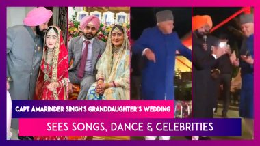 Capt Amarinder Singh's Granddaughter’s Wedding Sees Songs, Dance And Celebrities; Farooq Abdullah Dances, Punjab CM Sings & Ibrahim Khan Lives It Up With Friends