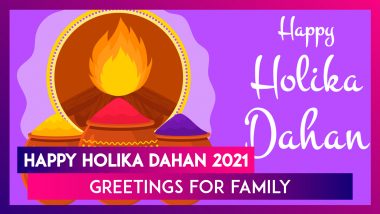 Happy Holika Dahan 2021 Messages, Choti Holi Greetings, Images and Wishes for Family and Friends