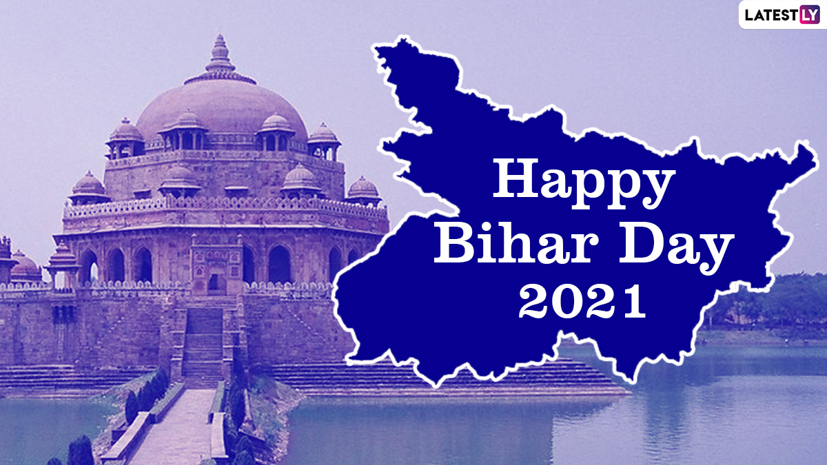 Festivals & Events News | Happy Bihar Day 2021 Greetings, Bihar Diwas ...