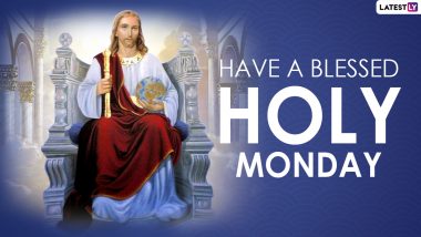 Holy Monday 2021 Messages and Bible Quotes: WhatsApp Stickers, Facebook HD Images, Telegram Greetings and Signal Sayings to Have a Blessed Holy Week