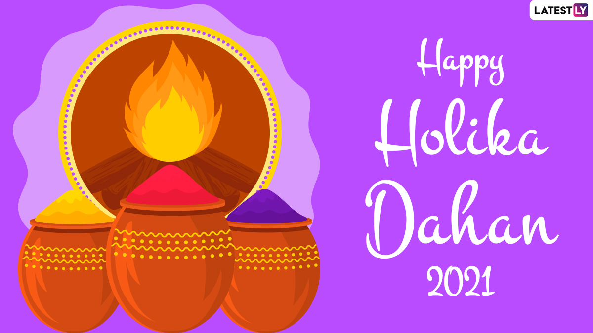 Happy Choti Holi Wishes, Holika Dahan 2021 HD Images and WhatsApp Stickers:  Happy Holi Facebook Messages, Telegram Greetings, Signal Photos and GIFs to  Send on the Festival of Colours | 🙏🏻 LatestLY
