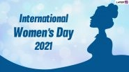 International Women&rsquo;s Day 2021 Wishes, HD Images and Messages Trend on Twitter: Netizens Trend #GenerationEquality, #8thMarch & More to Uphold Women Empowerment