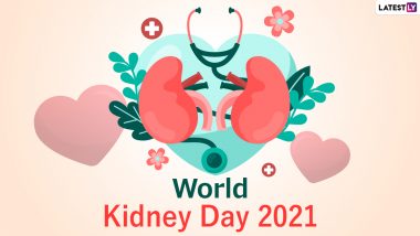 World Kidney Day 2021 Wishes, HD Images, Quotes and Messages Flood Twitter Timeline As Netizens Participate In Global Health Awareness