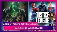 Zack Snyder&rsquo;s Justice League Launched Worldwide: How A Mighty Studio Bowed Before A Fan-Led Movement, All You Need To Know