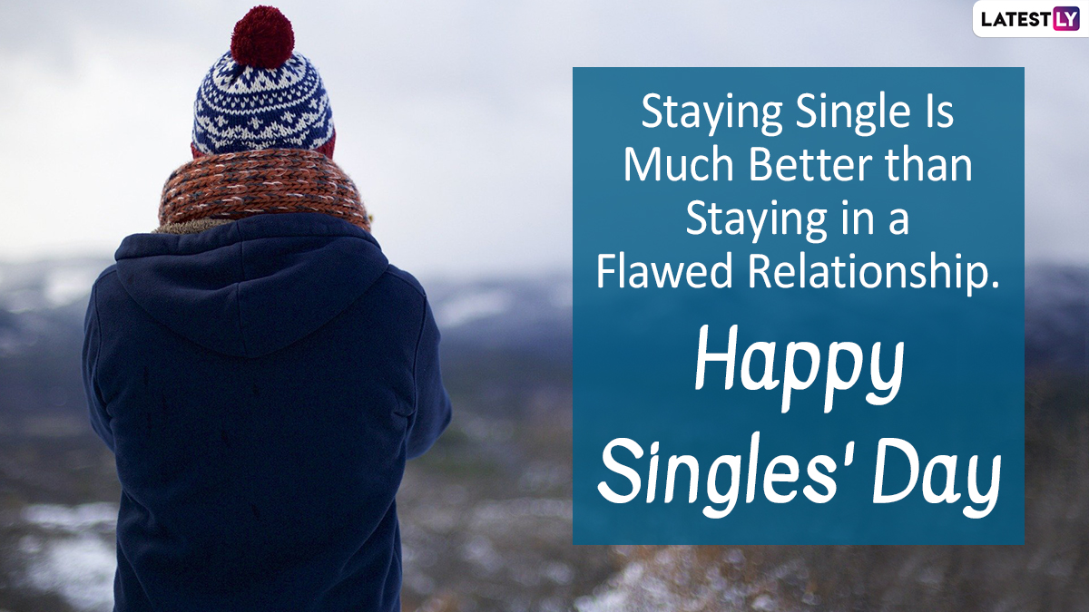 National Singles Day 2021 Wishes and Greetings WhatsApp Messages, HD