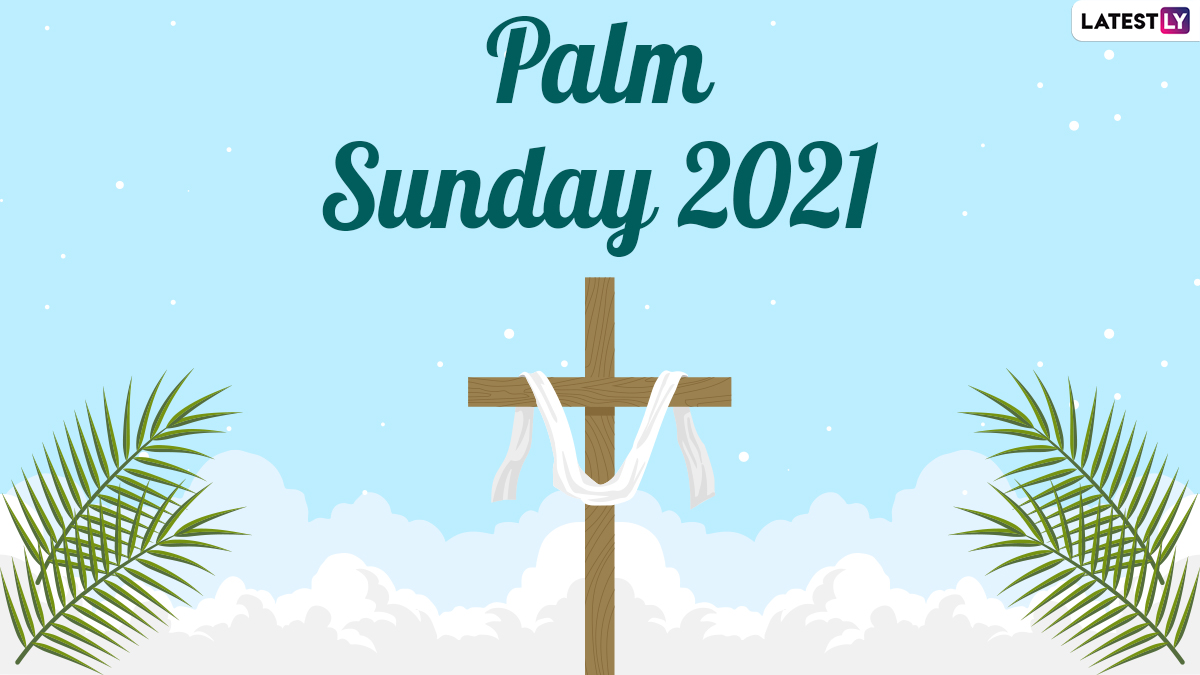 Festivals & Events News | Happy Palm Sunday 2021 Wishes & HD ...