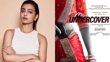 Mrs Undercover: Radhika Apte To Play ‘An Indian Housewife With a Gun’ in This Spy Entertainer (Watch Video)