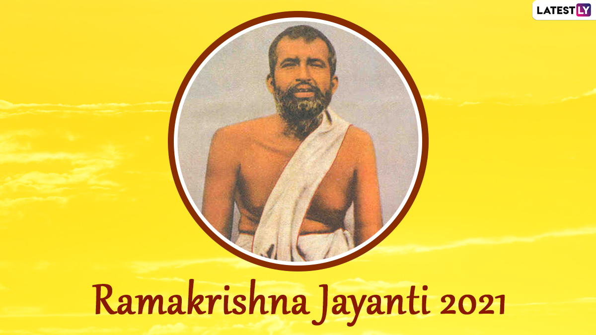 Ramakrishna Jayanti 2021 Wishes, Greetings and HD Images Celebrate the