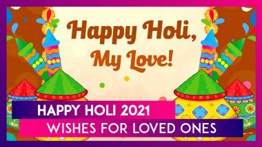 Holi 2021 Romantic Messages in English: Spread Joy With Colourful Images & Wishes With Your Partner